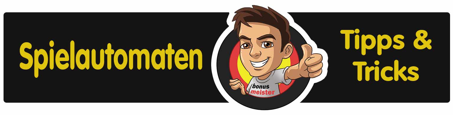 Tricks und Tipps für Spielautomaten online